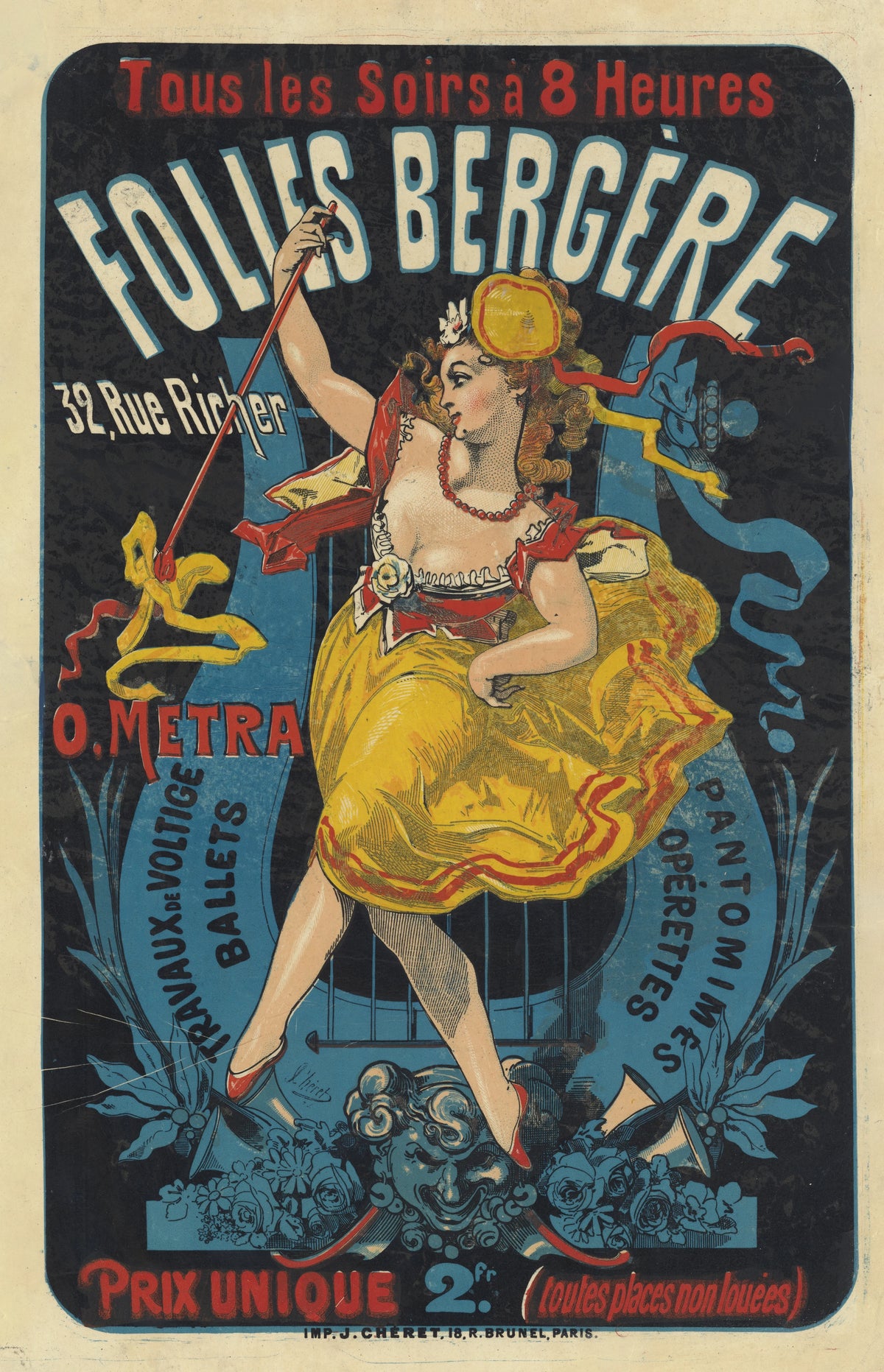 Jules Chéret - Tous les soirs à 8 heures. Folies Bergère, 32 rue Richer. O. Metra. Travaux de voltige, ballets, pantomimes, opérettes (1875)