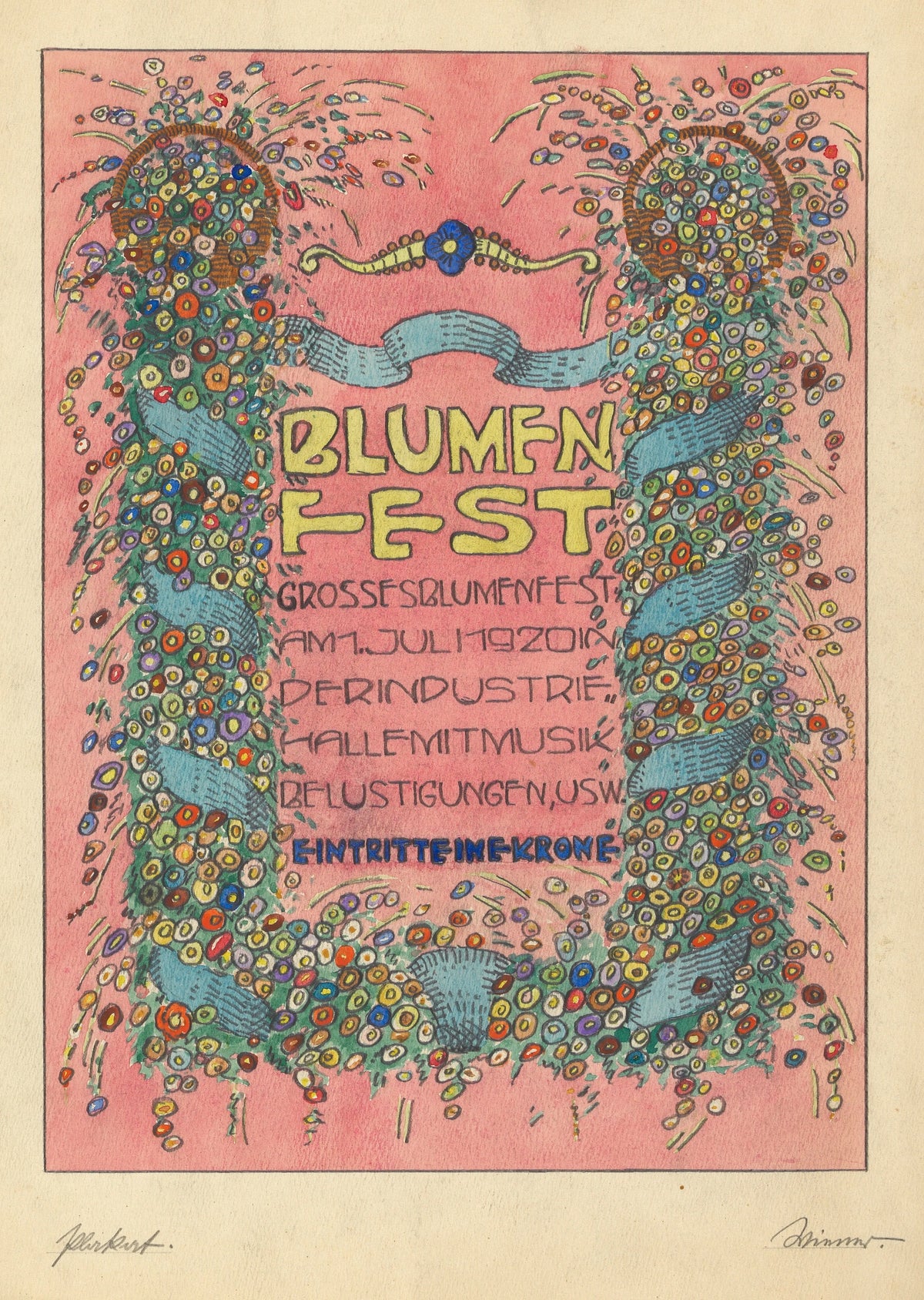 Karl Wiener - Entwürfe Plakat 'Blumen fest Grosses Blumenfst Am 1. Juli 1920 in Der Industrie halle mit Musik belustigungen, usw. Eintritt eine Krone' (1920)