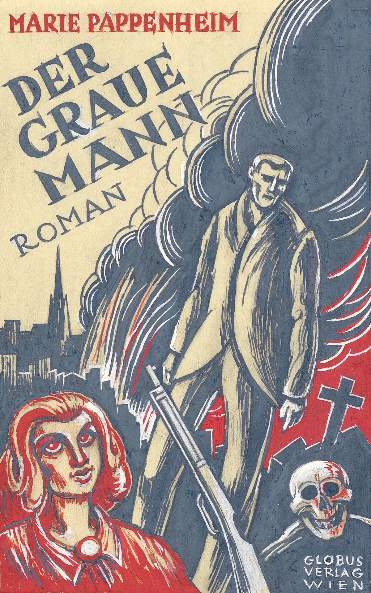 Karl Wiener - Marie Pappenheim Der Graue Mann Roman Globus-Verlag Wien (Variante 4) (before 1949)