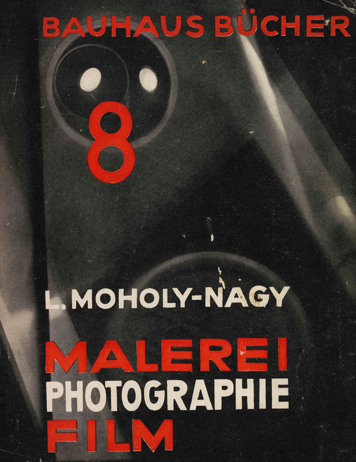 László Moholy-Nagy - Malerei - Photografie - Film (1925)